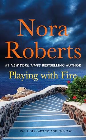 Playing with Fire by Nora Roberts