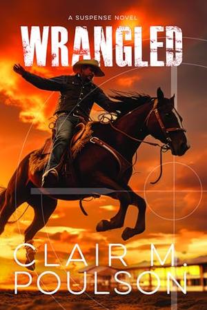 Wrangled by Clair M. Poulson