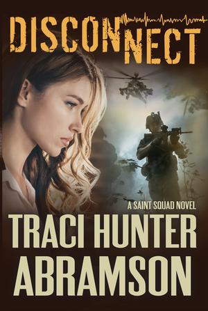Disconnect by Traci Hunter Abramson