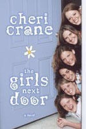 Girls Next Door by Cheri J. Crane