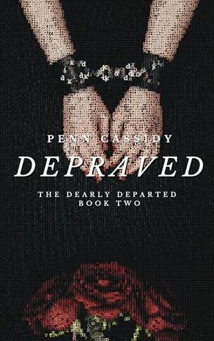 Depraved (The Dearly Departed #2)