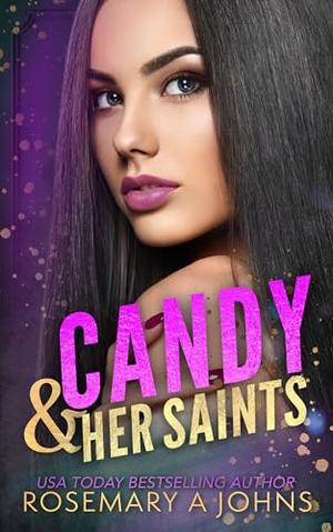 Candy & Her Saints by Rosemary A. Johns