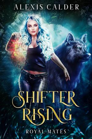 Shifter Rising by Alexis Calder