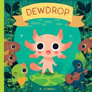 Dewdrop by Kay O'Neill
