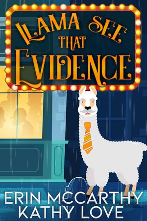 Llama See That Evidence (Friendship Harbor Mysteries #2)