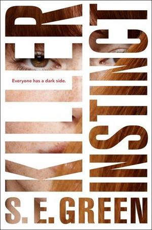 Killer Instinct by S.E. Green, Shannon Greenland