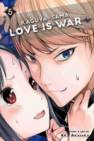 Kaguya-sama: Love Is War, Vol. 5 (かぐや様は告らせたい ～天才たちの恋愛頭脳戦～[Kaguya-sama wa Kokurasetai: Tensai-tachi no Renai Zunousen] #5)