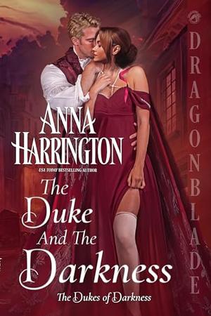 The Duke and the Darkness by Anna Harrington