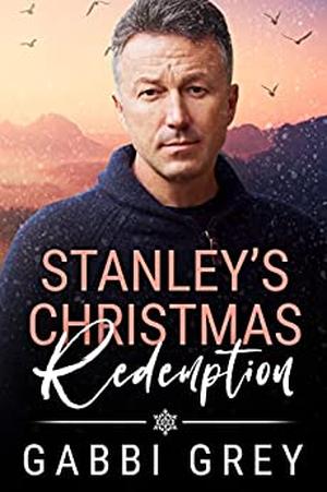 Stanley's Christmas Redemption (Mission City #2)