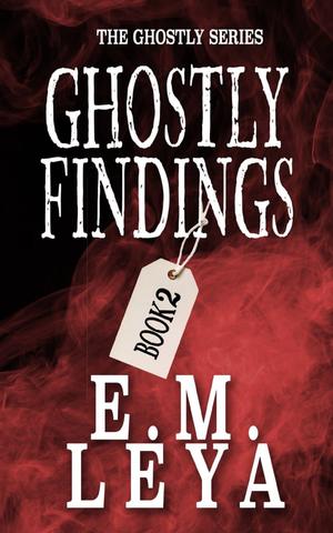 Ghostly Findings (Ghostly #2)