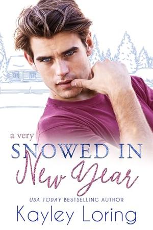 A Very Snowed In New Year (Very Holiday #5)