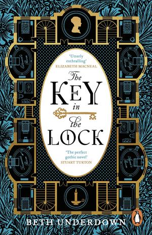 The Key In The Lock by Beth Underdown