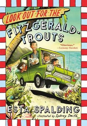Look Out for the Fitzgerald-Trouts (The Fitzgerald-Trouts #1)