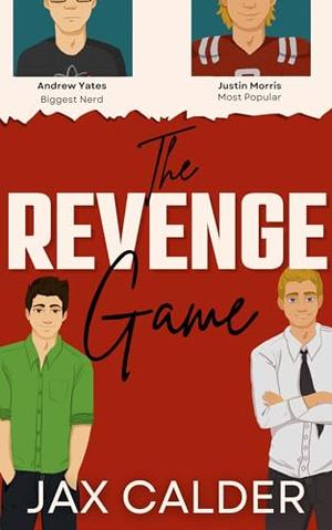 The Revenge Game by Jax Calder