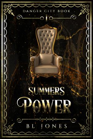 Summers Power by B.L. Jones