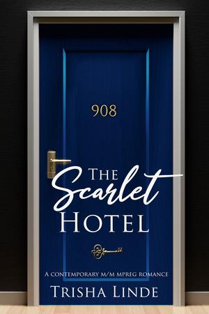 Room 908 (The Scarlet Hotel #10)