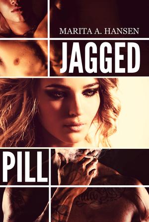 Jagged Pill by Marita A. Hansen