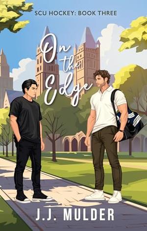 On the Edge (SCU Hockey #3)