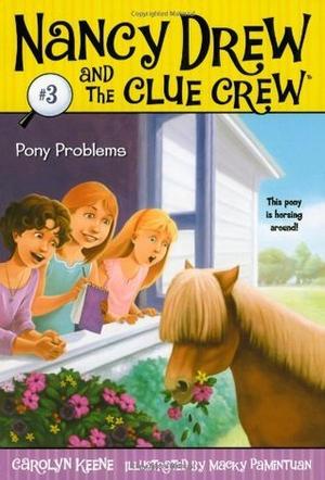 Pony Problems by Carolyn Keene