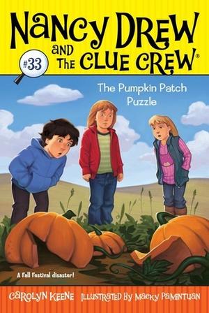 The Pumpkin Patch Puzzle (Nancy Drew and the Clue Crew #33)