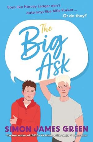The Big Ask by Simon James Green