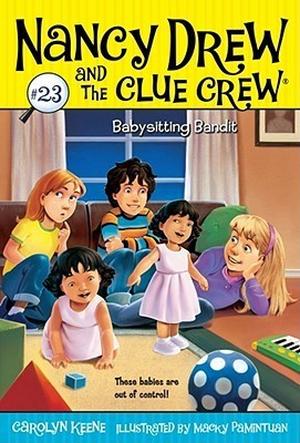 Babysitting Bandit (Nancy Drew and the Clue Crew #23)