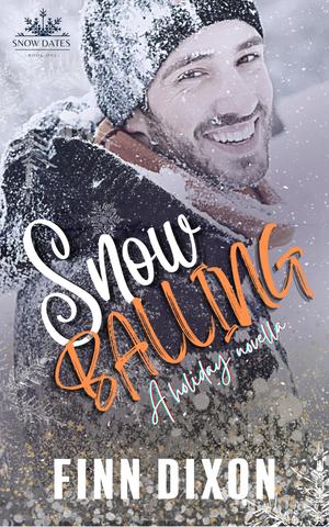 Snowballing (Snow Dates #1)