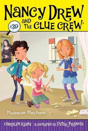 Museum Mayhem (Nancy Drew and the Clue Crew #39)