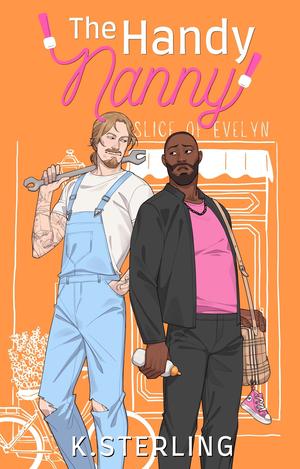 The Handy Nanny by K. Sterling