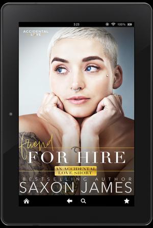 Friend for Hire by Saxon James