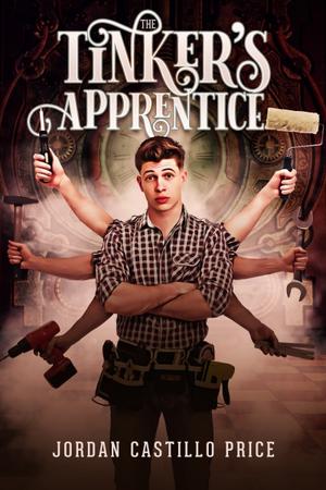 The Tinker's Apprentice by Jordan Castillo Price