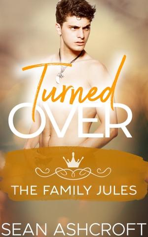 Turned Over (The Family Jules #3.5)
