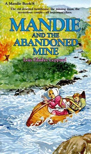 Mandie and the Abandoned Mine (Mandie #8)