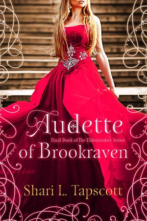 Audette of Brookraven (Eldentimber #4)
