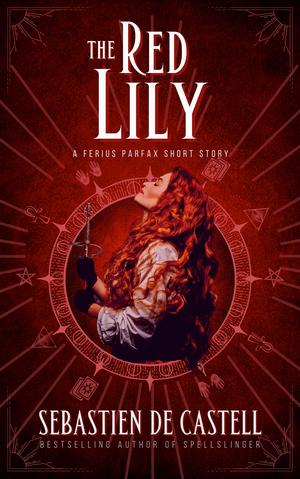 The Red Lily (Spellslinger #3.5)