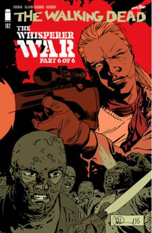 The Walking Dead, Issue #162 (The Walking Dead (Single Issues) #1)