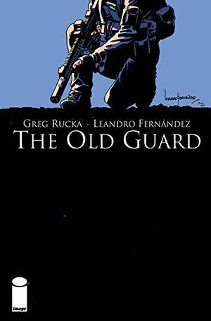 The Old Guard #3 by Greg Rucka, Leandro Fernández