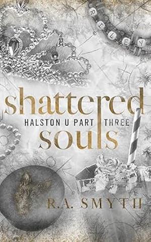 Shattered Souls (Halston U #3)
