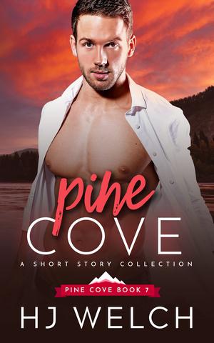 Pine Cove: Short Story Collection (Pine Cove #1)