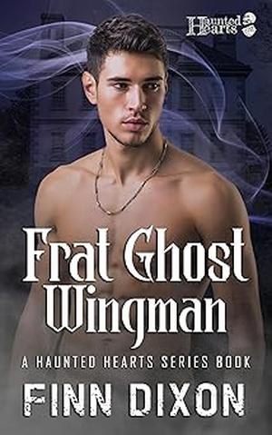 Frat Ghost Wingman by Finn Dixon
