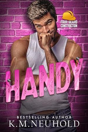 Handy by K.M. Neuhold