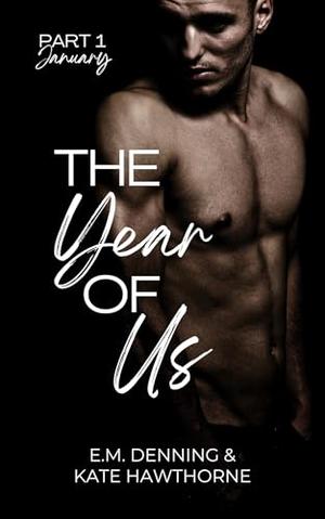The Year of Us: January (The Year of Us #1)