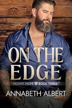 On the Edge by Annabeth Albert