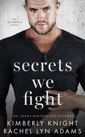 Secrets We Fight (Forbidden #2)