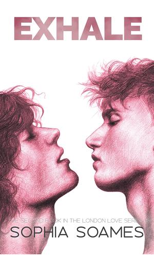 Exhale (London Love #1.5)