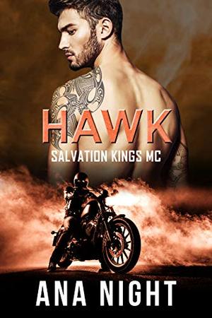 Hawk (Salvation Kings MC #3)