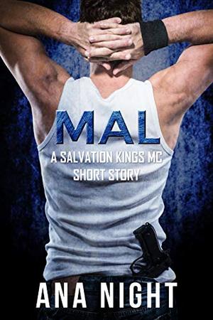 Mal (Salvation Kings MC #2.5)