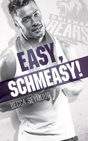 Easy, Schmeasy! (Fast Break #4)