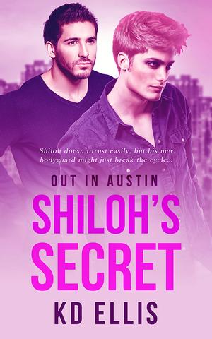 Shiloh's Secret by K.D. Ellis