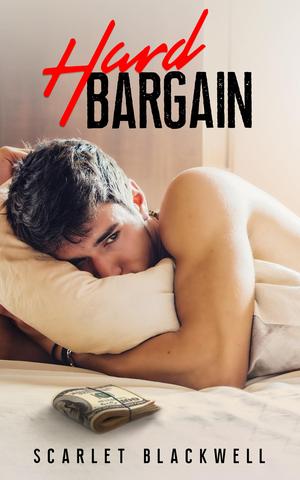 Hard Bargain by Scarlet Blackwell